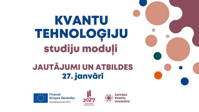 Kvantu tehnoloģiju studiju moduļi: tiešsaistes jautājumu un atbilžu sesija